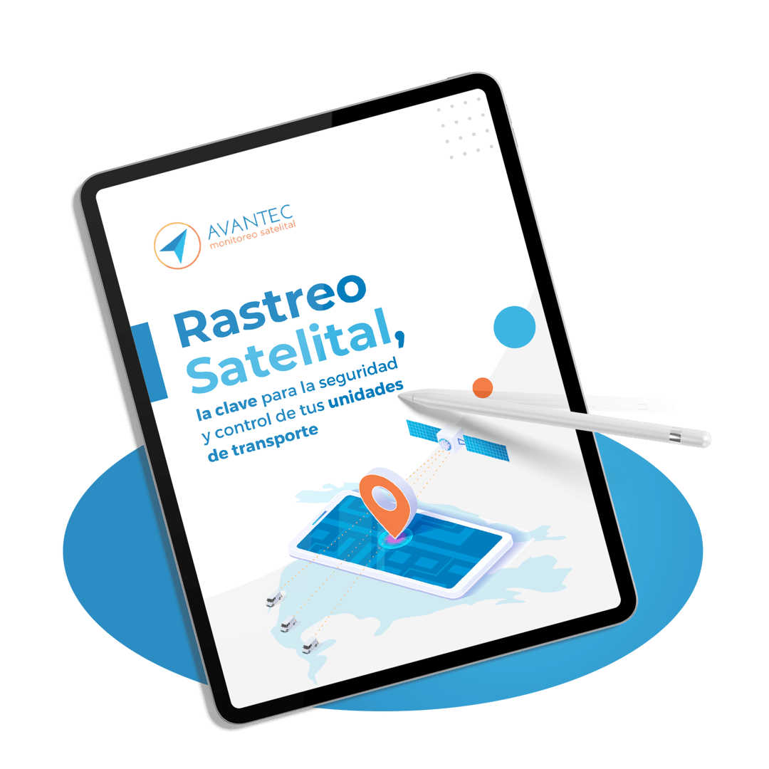 [Ebook] Rastreo Satelital: La clave para la seguridad y control de tus unidades de transporte